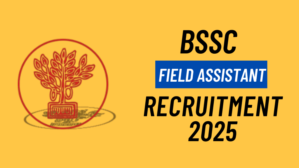 BSSC Field Assistant Exam 2025
